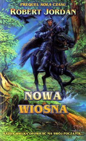 Nowa wiosna - Robert Jordan [KSIĄŻKA]