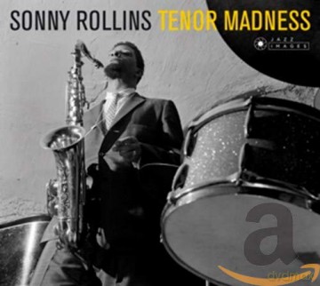 Sonny Rollins: Tenor Madness [CD]