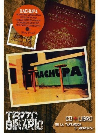 Kachupa: Terzo Binario [CD]