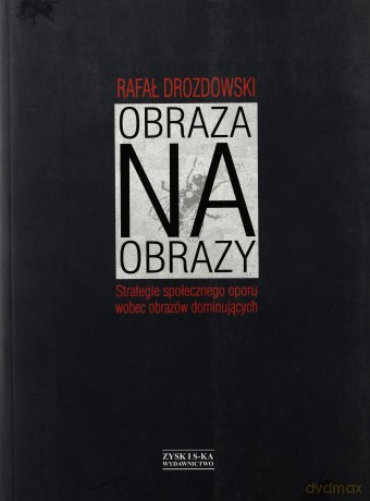 Obraza na obrazy - Rafał Drozdowski [KSIĄŻKA]