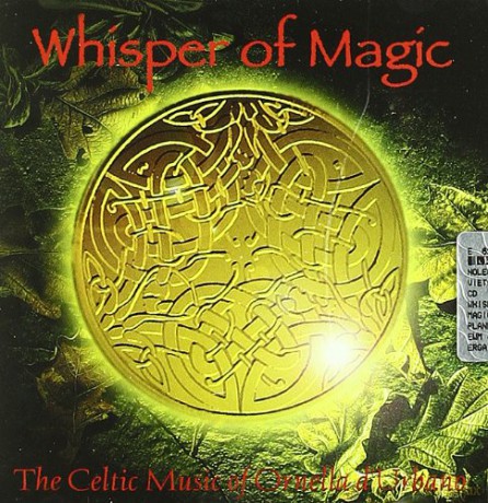 Whisper of Magic: The Celtic Music Of Ornella... [CD]