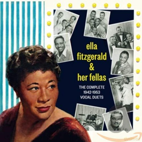 Ella Fitzgerald: The Complete 1942-1953 Vocal Duets [2CD]