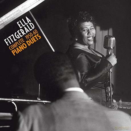 Ella Fitzgerald: The Complete 1950-60 Piano Duets [2CD]