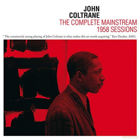 John Coltrane: The Complete Mainstream 1958 Sessions [2CD]