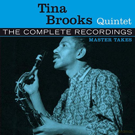 Tina Brooks: The Complete Recordings - Master Takes [2CD]