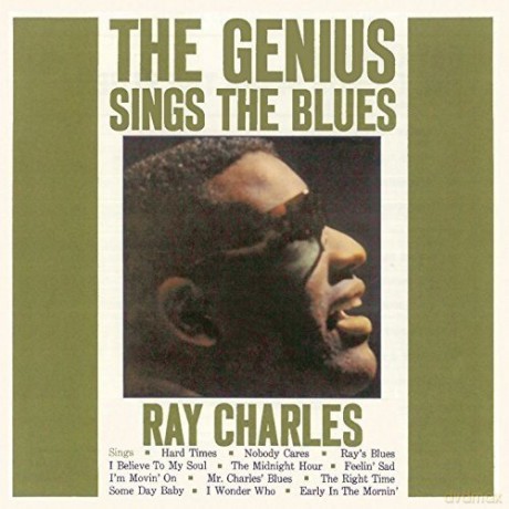 Ray Charles: The Genius Sings The Blues [CD]