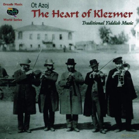 Ot Azoj Klezmerband: The Heart Of Klezmer [CD]