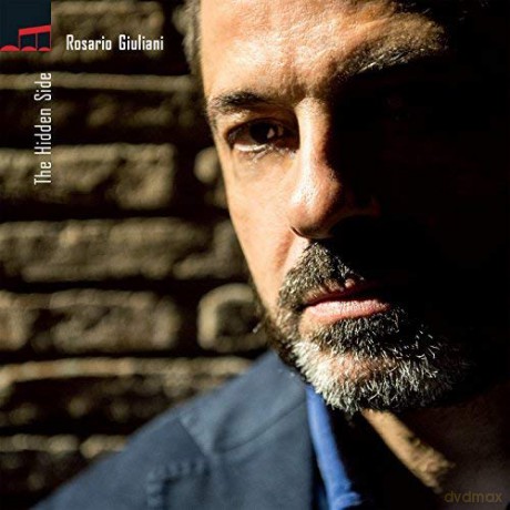Rosario Giuliani: The Hidden Side [CD]