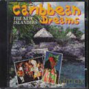 Caribbean Dreams: The New Islanders [CD]