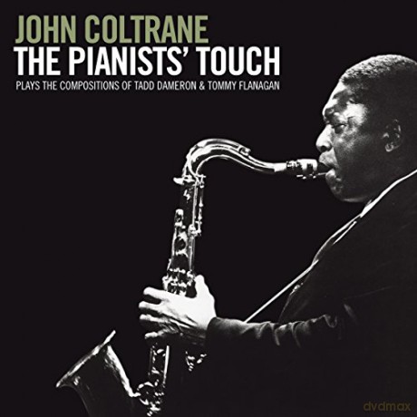 John Coltrane: The Pianist's Touch + Plays Dameron and Flanagan [CD]