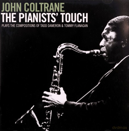 John Coltrane: The Pianist's Touch + Plays Dameron and Flanagan [CD]
