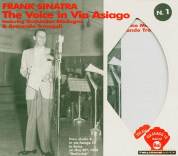 Frank Sinatra: The Voice in via Asiago [CD]