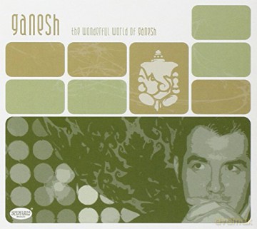 Ganesh: The Wonderful World of Ganes [2CD]