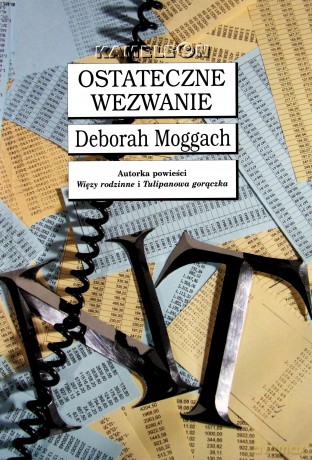 Ostateczne wezwanie - Deborah Moggack [KSIĄŻKA]