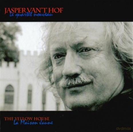 Jasper Van'T Hof: The Yellow House [CD]
