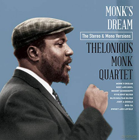 Monk Thelonious: Thelonious -Quartet Monk - Monk's Dream - The Mono [2CD]