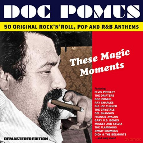Doc Pomus: These Magic Moments - The Songs Of Doc Pomus [2CD]