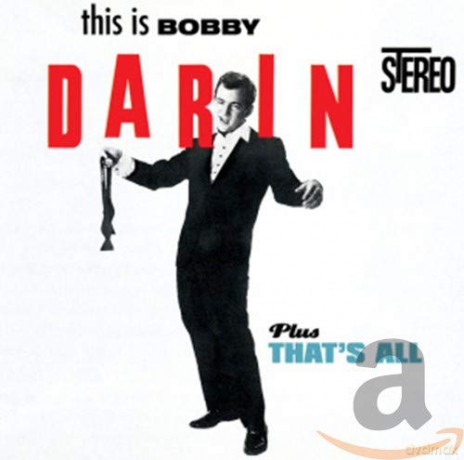 Bobby Darin: This Is Darin + That's All [CD]