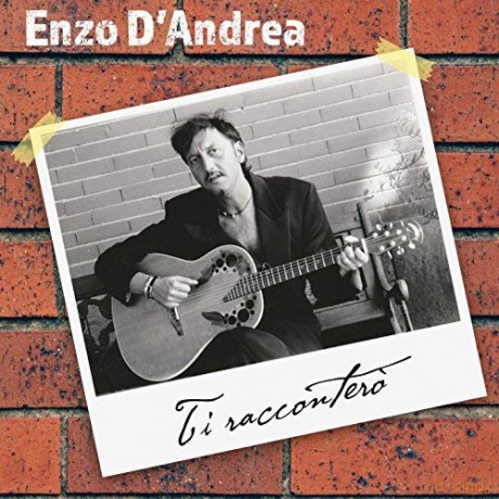 d'andrea: Ti Raccontero [CD]