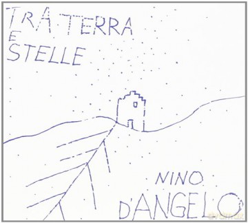 Nino D'Angelo: Tra Terra E Stelle [CD]