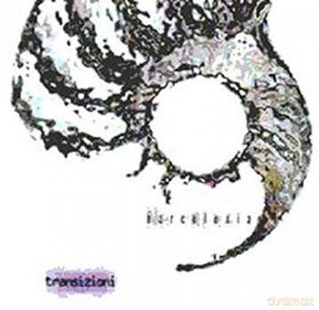 Narcolexia: Transizioni [CD]