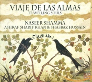Naseer Shamma: Travelling Souls [CD]