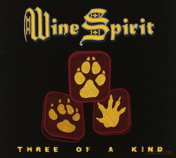 Wine Spirit: Trhee Of A Kind [CD]