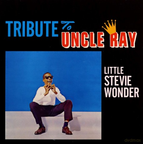 Stevie Wonder: Tribute To Uncle Ray [CD]