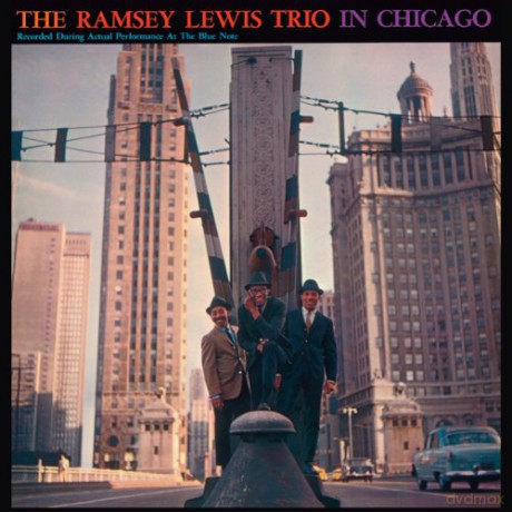 Ramsey Lewis: Trio in Chicago + Stretching Out [CD]