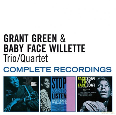 Grant Green: Trio/quartet Complete Recordings [2CD]