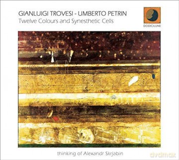 Gianluigi Trovesi: Twelve Colours And Synesthetic Cells [CD]