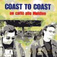 Coast to Coast: Un Caffe Alle Maldive [CD]