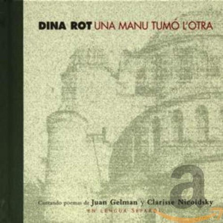 Dina Rot: Una Manu Tumo L'Otra [CD]