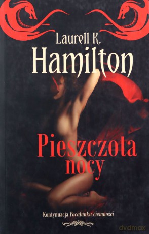 Pieszczota nocy - Laurell K.Hamilton [KSIĄŻKA]