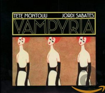 Montoliu Tete: Vampyria [CD]