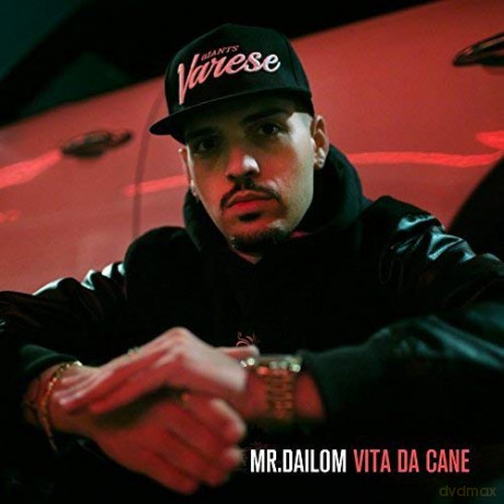 Mr. Dailom: Vita Da Cane [CD]