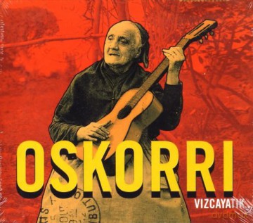 Oskorri: Vizcayatik Bizkaiara [CD]