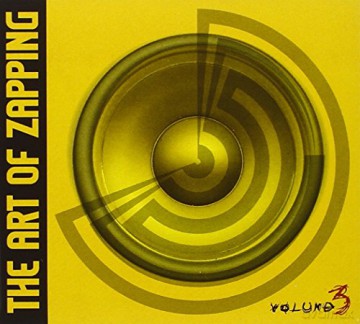 The Art of Zapping: Volume 3 [CD]