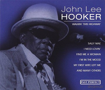 John Lee Hooker: Walkin' This Highway [CD]
