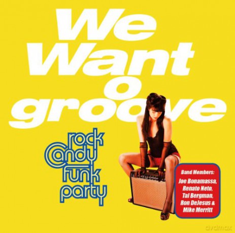 Rock Candy Funk Party: We Want Groove [2CD]