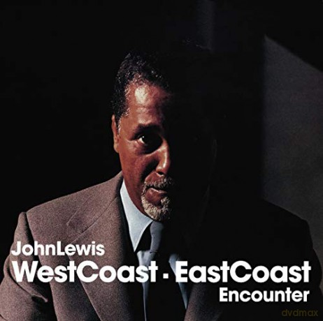 John Lewis: Westcoast Eastcoast Encounter [CD]