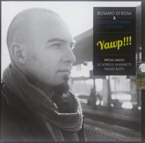 Rosario Di Rosa: Yawp!!! [CD]