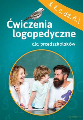 Ćwiczenia logopedyczne dla przedszkolaków (ś, ź, ć, dź, ń, j) - Magdalena Bielenin, Anna Willman [KSIĄŻKA]