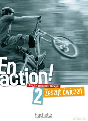 En Action 2 zeszyt ćwiczeń - Céline Himber, Fabienne Gallon [KSIĄŻKA]