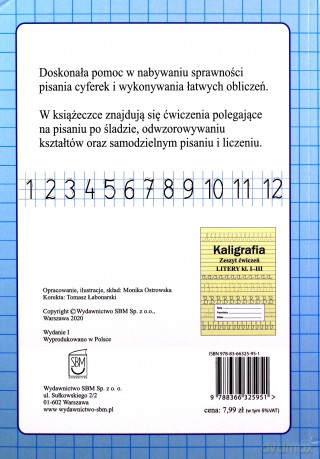 Kaligrafia. Zeszyt ćwiczeń. Cyfry klasa 1-3 - Monika Ostrowska [KSIĄŻKA]