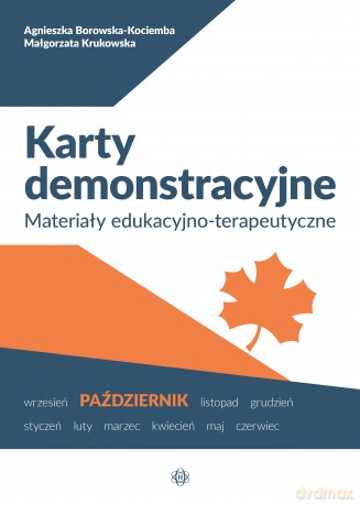 Karty demonstracyjne Październik Materiały edukacyjno-terapeutyczne - Agnieszka Borowska-Kociemba, Małgorzata Krukowska [KSIĄŻKA]