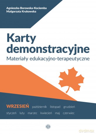 Karty demonstracyjne Wrzesień Materiały edukacyjno-terapeutyczne - Agnieszka Borowska-Kociemba, Małgorzata Krukowska [KSIĄŻKA]