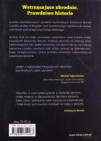 Motyw ukryty. Zbrodnie, sprawcy i ofiary. Z archiwum profilera - Katarzyna Bonda, Bogdan Lach [KSIĄŻKA]