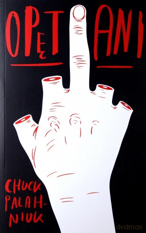 Opętani - Chuck Palahniuk [KSIĄŻKA]