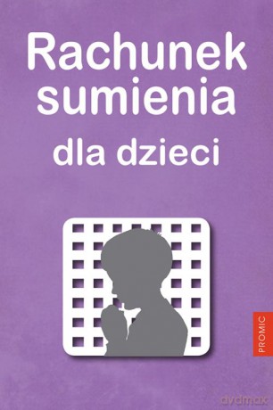 Rachunek sumienia dla dzieci - Stanisław Drozdowski [KSIĄŻKA]
